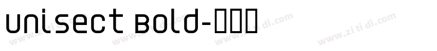 Unisect Bold字体转换